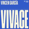 Vincen García - VIVACE