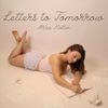 Arlee Katlin - Letters To Tomorrow