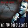 Sal Da Vinci - Anime Napoletane