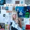 Sia - Elastic Heart