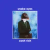 snake eyes - cash rich