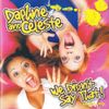Daphne & Celeste - We Didn't Say That!