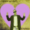 OfficialAws10 - Urinate On Me?