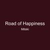 [unknown artist] - Road of Happiness