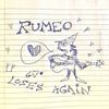 Rushad Eggleston - Rumeo Loses Again