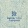 superreservao - como alma en pena