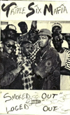 Triple Six Mafia - Smoked Out Loced Out