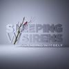 Sleeping with Sirens - An Ending In Itself