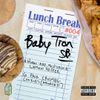 BabyTron - Lunch Break Freestyle (Lyrical Lemonade Exclusive)