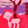 Sisters of The Umbral Blood - With Friendship and Witchcraft
