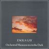 Orchestral Manoeuvres in the Dark - Enola Gay