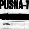 Pusha T - Coming Home