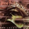 Sacred Reich - The American Way