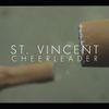 St. Vincent - Cheerleader