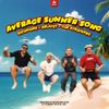 Sickmode - AVERAGE SUMMER SONG