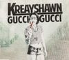 Kreayshawn - Gucci Gucci