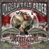 WiFiGawd & Hi-C - Underworld Order (Volume 1)