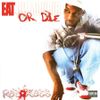 Ras Kass - Eat or Die