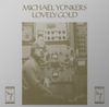 Michael Yonkers - Lovely Gold