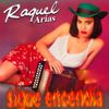 Raquel Arias - Sigue Encendia