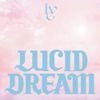 LUCID DREAM