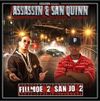 Assassin & San Quinn - Fillmoe 2 San Jo 2