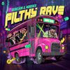 Rebelion - Filthy Rave
