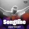 A$AP Rocky - Songline
