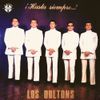 Los Doltons - &iexcl;Hasta Siempre..!