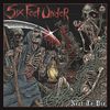 Six Feet Under - Mutilated Corpse in the Woods