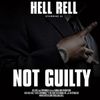 Hell Rell - Not Guilty