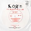 Korn - No Place To Hide (EU White 7" 45 RPM Limited Edition Single)