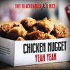 Chicken Nuggets Yeah Yeah