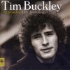 Tim Buckley - Starsailor: The Anthology