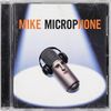jon mud - MIKE MICROPHONE