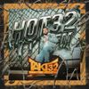 Takt32 - HOT32 FM EP - Vol. 1