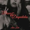 Ana Saia - Besos & Despedidas