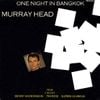 Murray Head - One Night in Bangkok