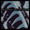 Nine Inch Nails - Pretty Hate Machine (2010 Remaster)