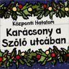 Központi Hatalom - Kar&aacute;csony a szőlő utc&aacute;ban