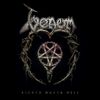 Venom - Kicked Outta Hell