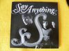 Say Anything - Wow, I Can Get Sexual Too