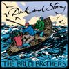 The Brudi Brothers - Dark and Stormy