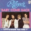 Player - Baby Come Back
