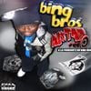 Randy - DA BING BROS MIXTAPE VOL.0 : &Agrave; LA POURSUITE DU BING BRO !
