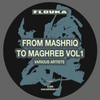 Nikos Dervisis - From Mashriq to Maghreb Vol. 1