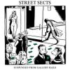 Street Sects - Gentrification IV: Suspended from Gallery Rails