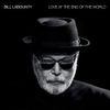 Bill LaBounty - Love At The End Of The World