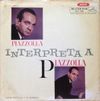 Astor Piazzolla - Piazzolla interpreta a Piazzolla