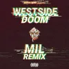 WESTSIDEDOOM - Westside Doom (Mil Beats Remix)